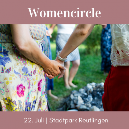 Womencircle Stadtpark Reutlingen